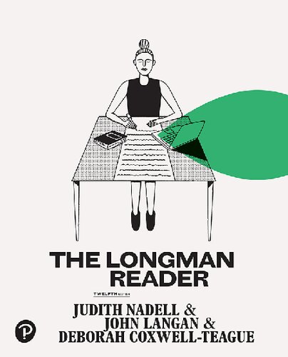 The Longman Reader [RENTAL EDITION] - Judith Nadell, John Langan, Deborah Coxwell-Teague